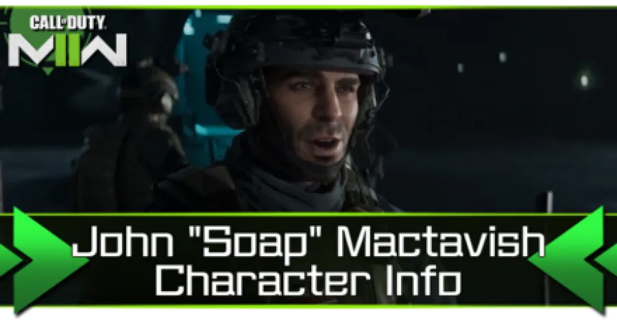 Modern Warfare 2 - John Soap Mactavish (Neil Ellice) Character Info