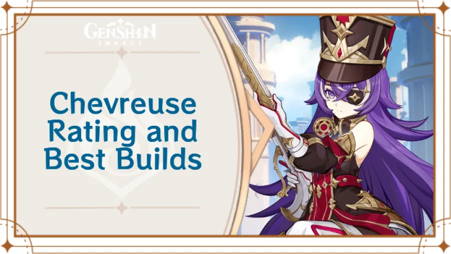 Genshin - Chevreuse Rating and Best Builds