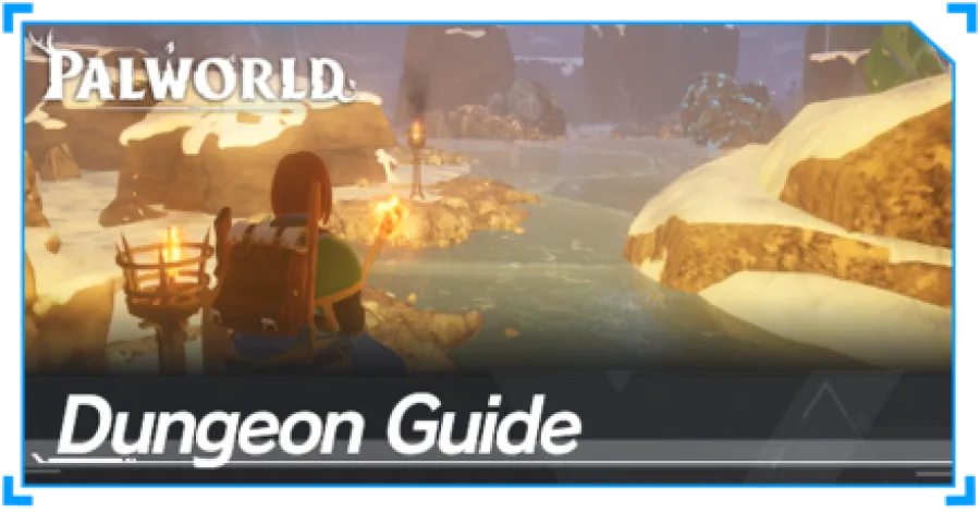 Palworld - Dungeon Guide