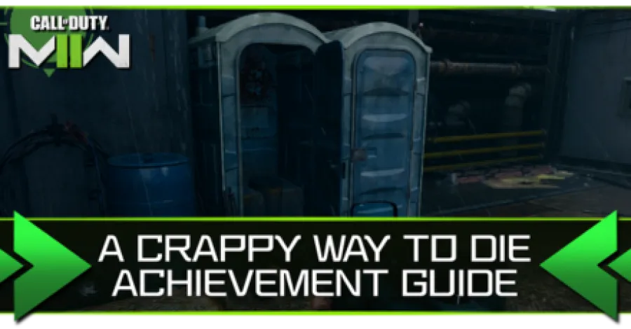 Modern Warfare 2 - A Crappy Way to Die Achievement Guide