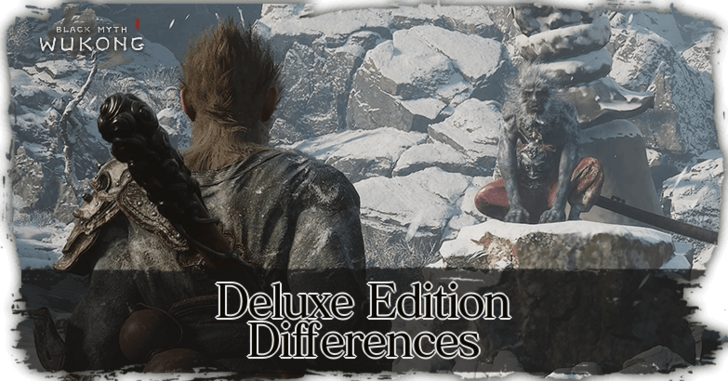 Black Myth Wukong - Deluxe Edition Differences