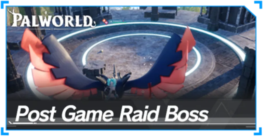 Palworld - Post Game Raid Boss