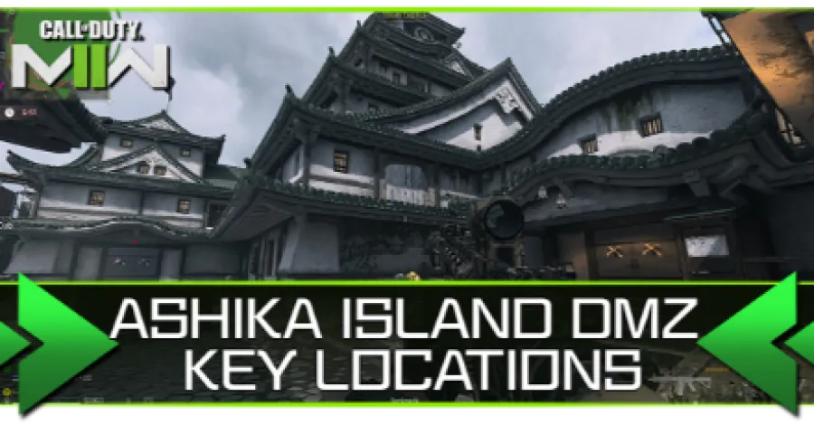 Warzone 2.0 - All Ashika Island DMZ Key Locations