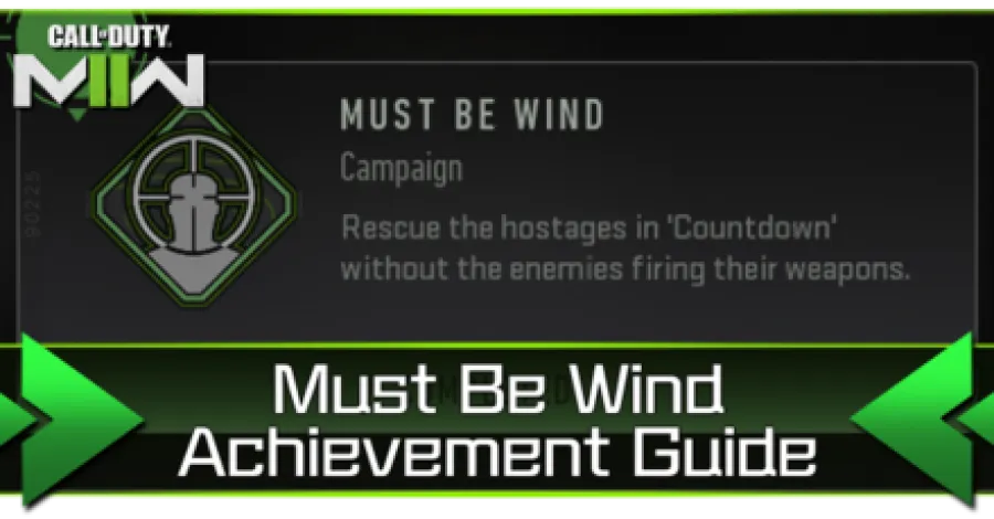 Modern Warfare 2 - Must be Wind Achievement Guide