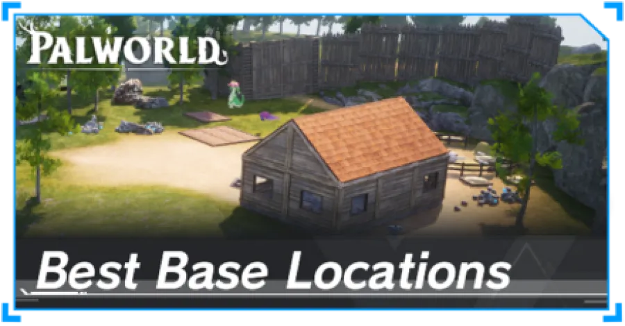 Palworld - Best Base Locations Banner