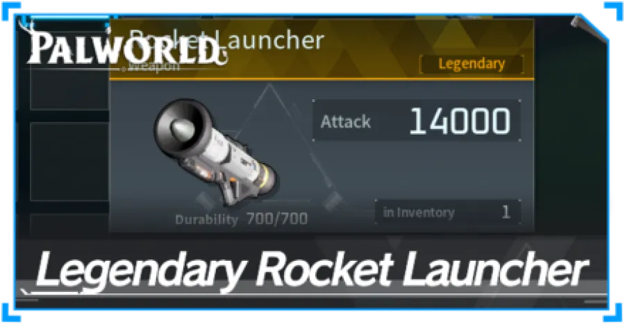 Palworld - Legendary Rocket Launcher
