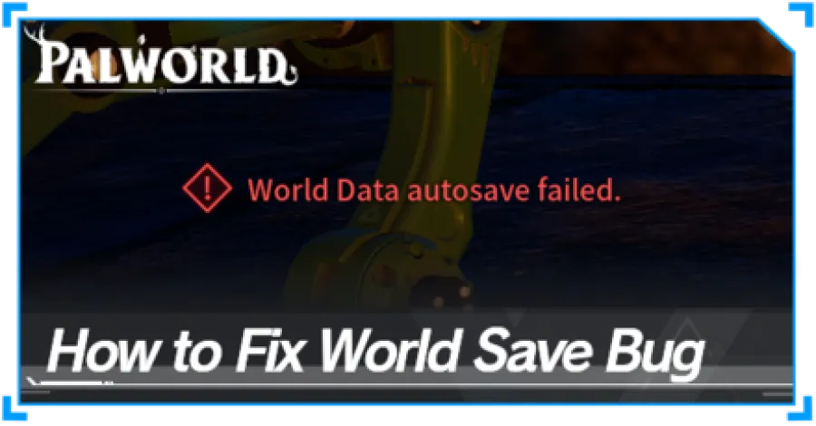 Palworld - How to Fix World Save Bug