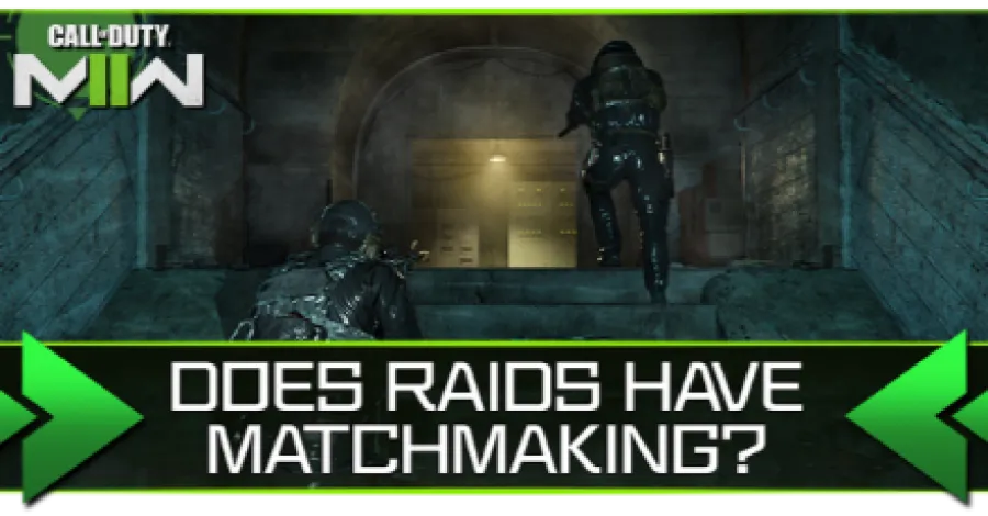 Modern Warfare 2 - Does Raids Have Matchmaking Banner